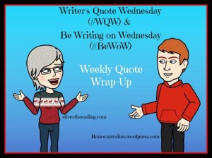 Writer's Quote Wednesday